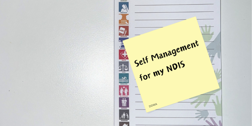 a "To Do List" note pad with a sticky note on it with words "self management for my NDIS